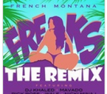French Montana feat. Nicki Minaj, Rick Ross, Wale, Mavado & DJ Khaled – Freaks (remix)