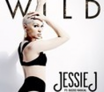 Jessie J – Wild feat Big Sean & Dizzee Rascal