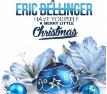 Eric Bellinger « Have Yourself A Merry Little Christmas »